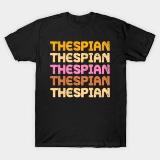 Thespian Vintage Shirt T-Shirt